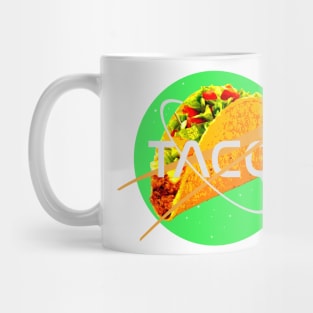 Taco Outer Space Module - For the Taco Connoisseur Mug